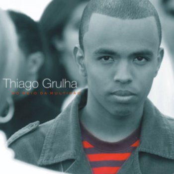 Thiago Grulha feat. Paulo Cesar Baruk Canção De Hagar