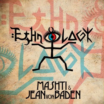Mashti feat. Jean von Baden Indian Man Of Trouble
