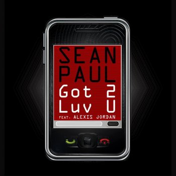 Sean Paul feat. Alexis Jordan Got 2 Luv U