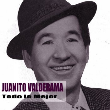 Juanito Valderrama Piropo Jerezano (remasterizada)
