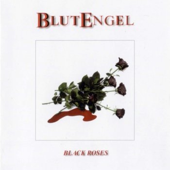 Blutengel Black Roses - White Light Version