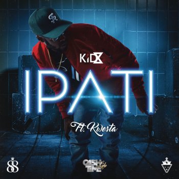 Kid X feat. Kwesta iPati