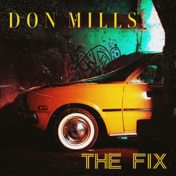 Don Mills The Fix