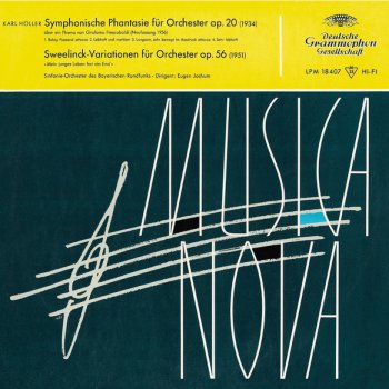 Karl Höller, Bavarian Radio Symphony Orchestra & Eugen Jochum Sweelinck Variations, Op. 56 "Mein junges Leben hat ein End'": Variation 7. Andante con moto