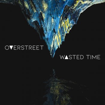Overstreet Wasted Time
