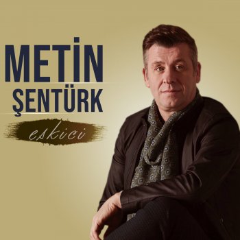 Metin Sentürk Eskici