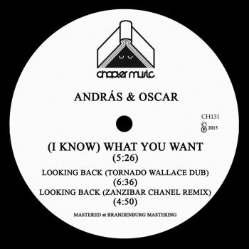Andras & Oscar Looking Back (Zanzibar Chanel Remix)