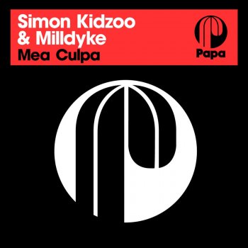 Simon Kidzoo feat. Milldyke Mea Culpa