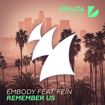 Embody Remember Us (Extended Mix)