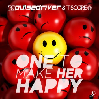 Pulsedriver feat. Tiscore One to Make Her Happy (Pinball Remix)