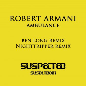 Robert Armani Ambulance (Nighttripper Remix)