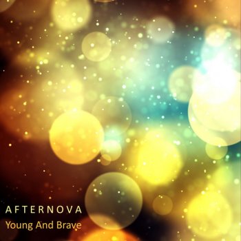 Afternova Young and Brave (Club Edit)