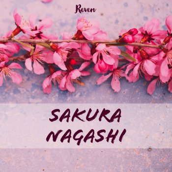 Reven Sakura Nagashi
