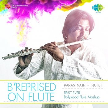 Paras Nath Bollywood Flute Mashup, Pt. 2