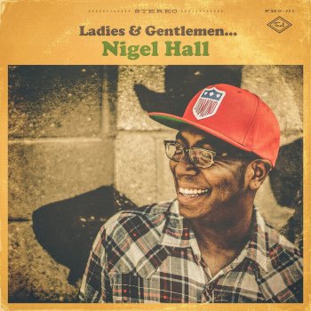 Nigel Hall Never Gonna Let You Go