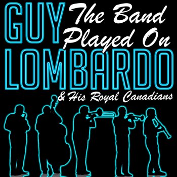 Guy Lombardo & His Royal Canadians Intermezzo (Souvenir De Vienne)