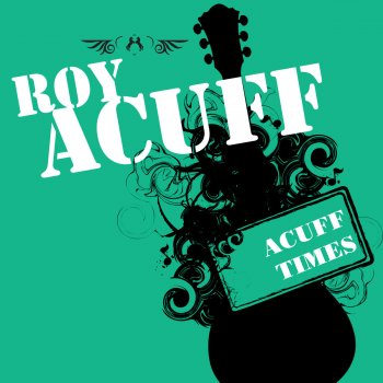 Roy Acuff It's All Right Now