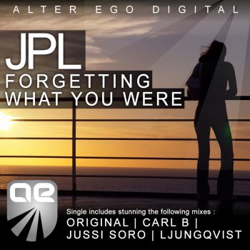 JPL Forgetting What You Were (Ljungqvist Remix)