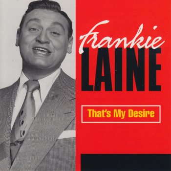 Frankie Laine I May Be Wrong but I Think You're Wonderful