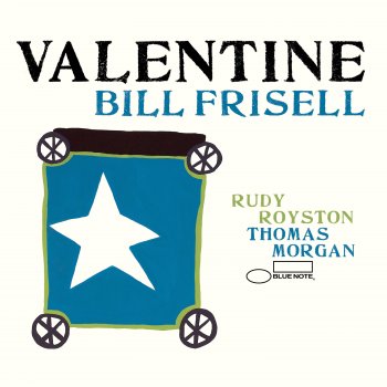 Bill Frisell A Flower Is A Lovesome Thing