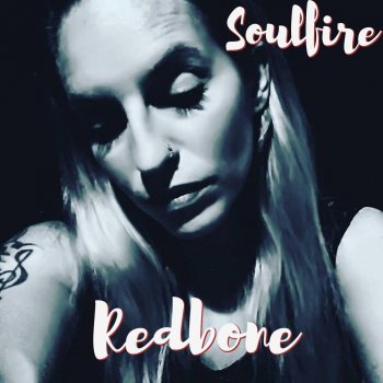 Soulfire Redbone
