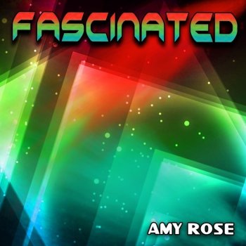 Amy Rose Fascinated (DJ James Remix)