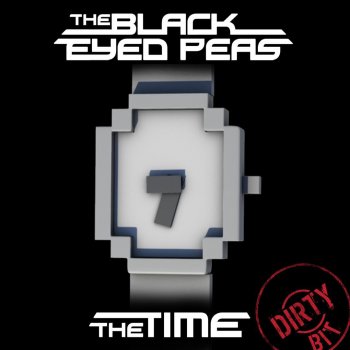 black eyed peas The Time (Dirty Bit) (radio edit)