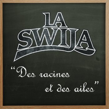 La Swija feat. Cortex Prendre la vie l'envers