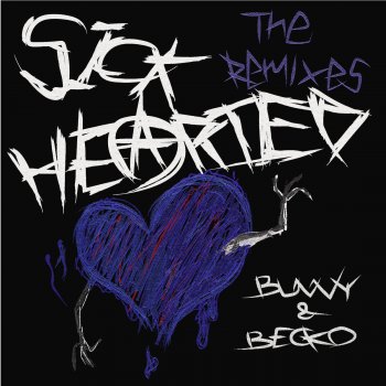 BUNNY feat. NAOTO & Becko Sick-Hearted - NAOTO Remix