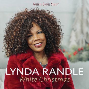 Lynda Randle Have Yourself A Merry Little Christmas