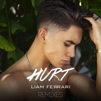 Liam Ferrari feat. XRS Hurt - XRS Remix