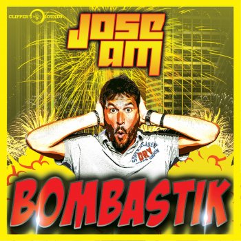 Jose AM Bombastik - Radio Edit