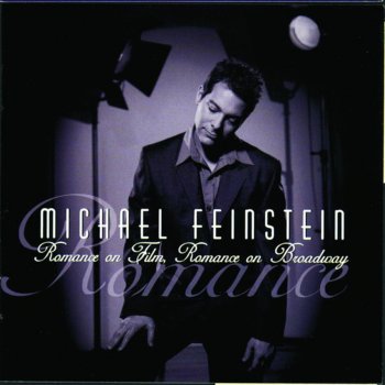 Michael Feinstein The Song Is You