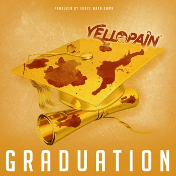 Yellopain Graduation