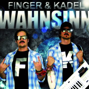 Finger&Kadel Wahnsinn (House Rockerz Radio Edit)