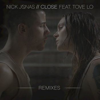 Nick Jonas feat. Tove Lo Close (Louis Vivet Remix)