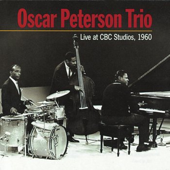 Oscar Peterson Trio I Didn't Know What Time It Was