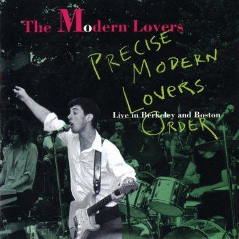 The Modern Lovers Dignified And Old