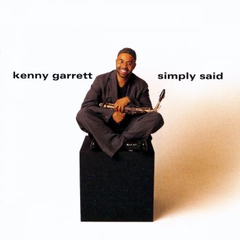 Kenny Garrett Can I Just Hold Your Hand?