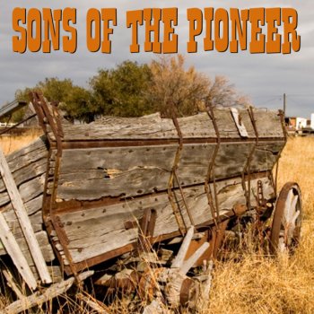Sons of the Pioneers Curly Joe From Idaho