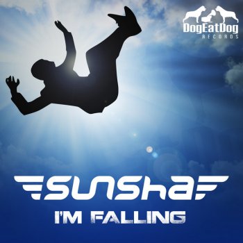Sunsha I'm Falling
