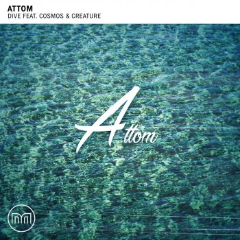 Attom feat. Cosmos & Creature Dive