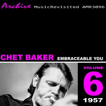 Chet Baker Embraceable You