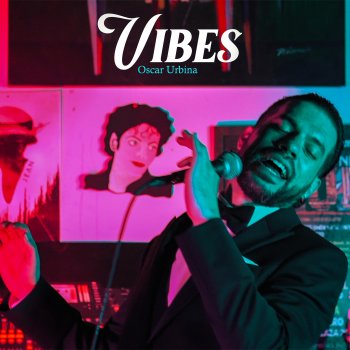 Oscar Urbina Vibes (Radio Edit)