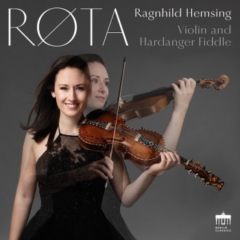 Johan Halvorsen feat. Ragnhild Hemsing & Mario Häring The Song of Veslemøy - Arr. for Hardanger Fiddle and Piano