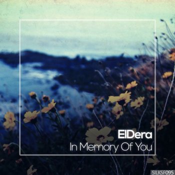 ElDera In Memory of You - Original Mix