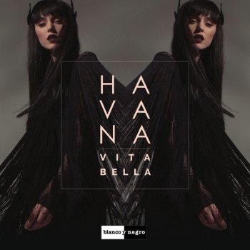Havana Vita Bella - Criswell Remix Edit