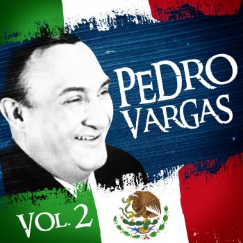 Pedro Vargas Triste muy triste