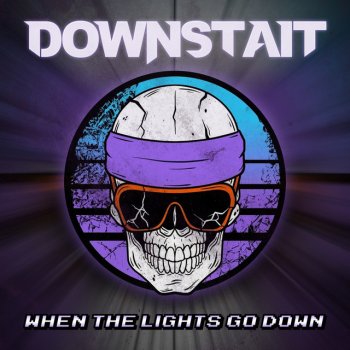Downstait When the Lights Go Down