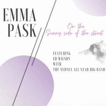 Emma Pask On the Sunnyside of the Street